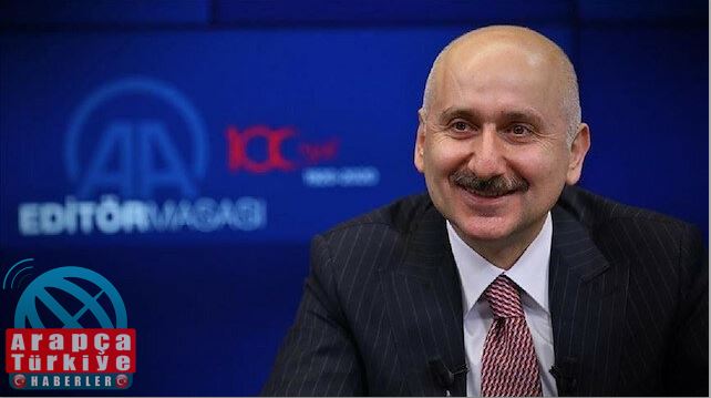 وزير النقل التركي مستمرون في خدمة شعبنا عبر الاستثمارات