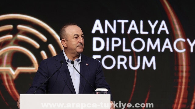 تشاووش أوغلو: منتدى أنطاليا يهدف لتعزيز دور تركيا الميداني والتفاوضي